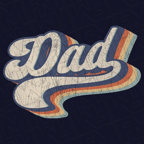 Retro Script Dad Father\'s Day DTF Transfer | Father\'s Day Direct-to-Film | 0175