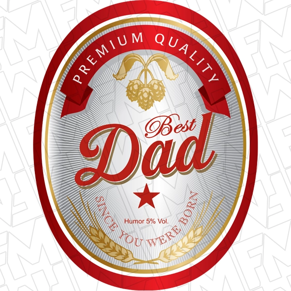 Best Dad Beer Label Funny Father\'s Day DTF Transfer | Father\'s Day Direct-to-Film | 0188