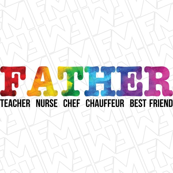 Father Definition Teacher Nurse Best Friend Father\'s Day DTF Transfer | Father\'s Day Direct-to-Film | 0192