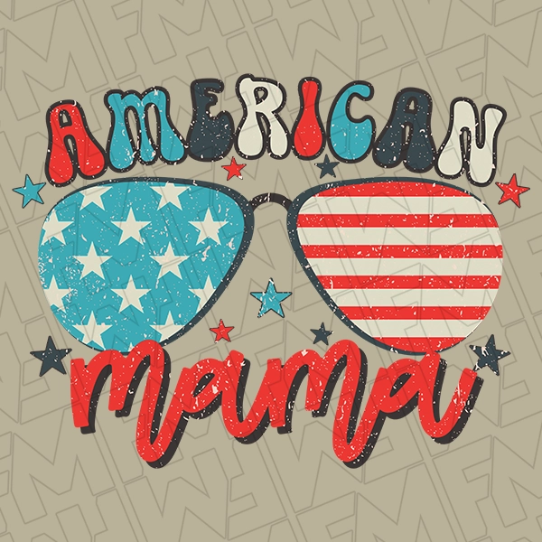 American Mama Sunglasses Retro Patriotic DTF Transfer | Patriotic Direct-to-Film | 0209
