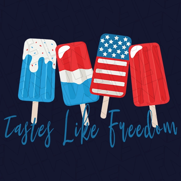 Tastes Like Freedom USA Popcicles Americana Patriotic DTF Transfer | Patriotic Direct-to-Film | 0221