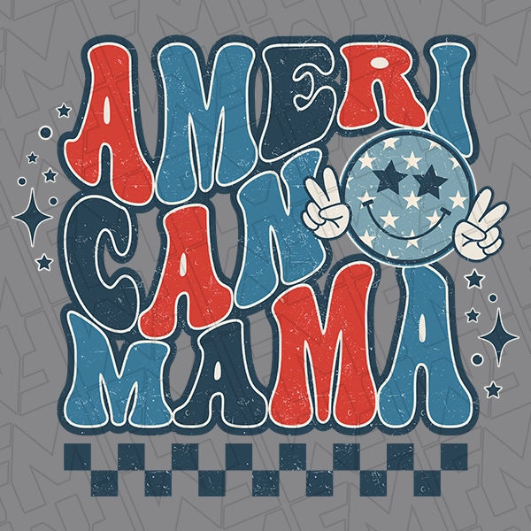 American Mama Checker Retro Patriotic DTF Transfer | Patriotic Direct-to-Film | 0232