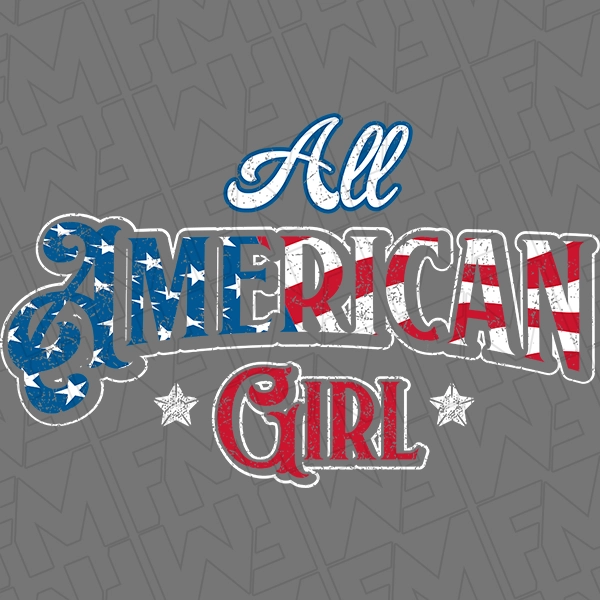 All American Girl Patriotic DTF Transfer | Patriotic Direct-to-Film | 0247