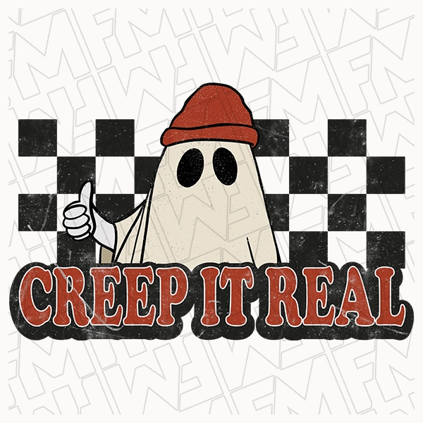 Creep it Real Checker Ghost Halloween DTF Transfer | Halloween Direct-to-Film | 0305