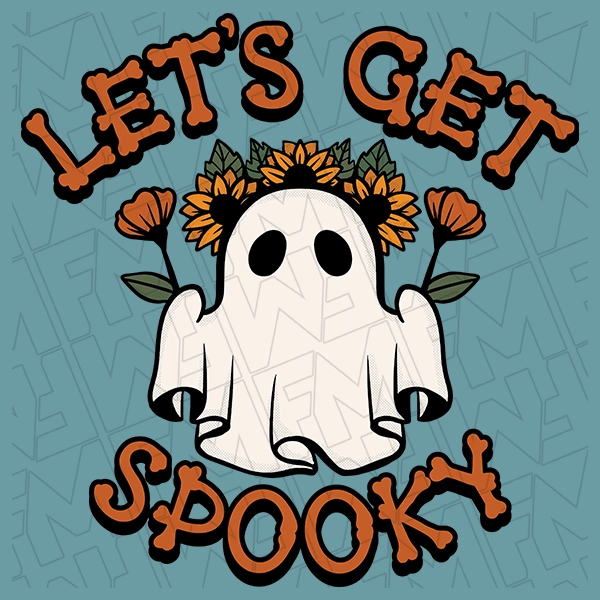 Lets Get Spooky Boho Hippie Ghost Halloween DTF Transfer | Halloween Direct-to-Film | 0322