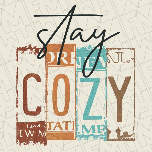Stay Cozy Fall DTF Transfer | Fall Direct-to-Film | 0289