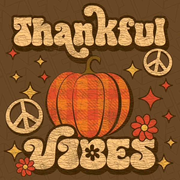 Thankful Vibes Peace &amp; Flowers Retro Fall DTF Transfer | Fall Direct-to-Film | 0297
