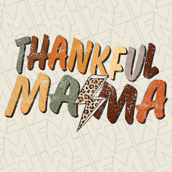 Thankful Mama Lightning Bolt Fall DTF Transfer | Fall Direct-to-Film | 0296