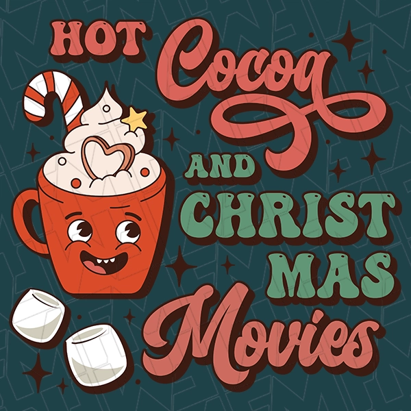 Retro Hot Cocoa and Christmas Movies Christmas DTF Transfer | Christmas Direct-toFilm | 0395