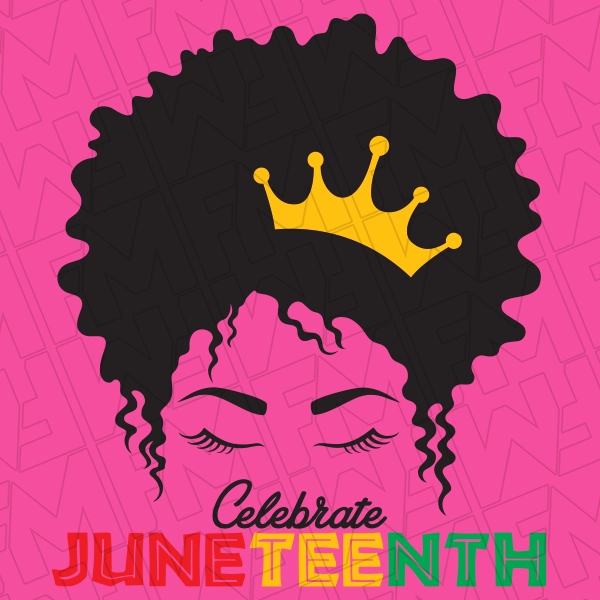 Celebrate Juneteenth African Woman DTF Transfer 0446