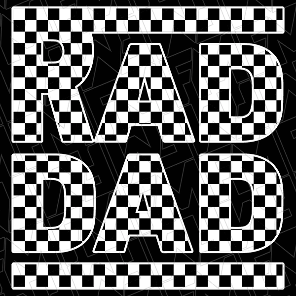 Rad Dad Checker DTF Transfer  Fathers Day Directto-Film  0526