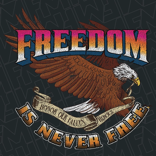 Freedom is Never Free Eagle Patriotic DTF Transfer  Patriotic Directto-Film  0540