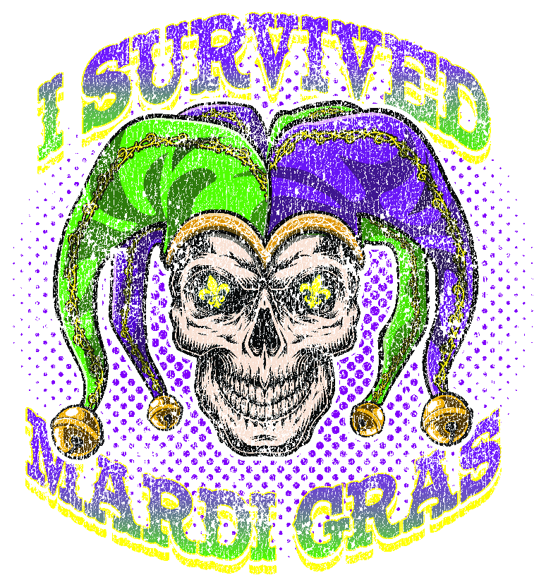 I Survived Mardi Gras for Darks DTF Transfer Mardi Gras Direct-to-Film 0598