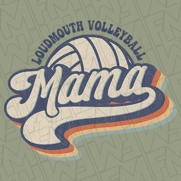Retro Script Loudmouth Volleyball Mama Volleyball Mom DTF Transfer  Mothers Day Directto-Film  0163