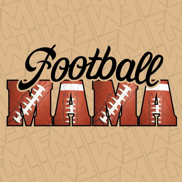 Football Mama DTF transfer Mothers Day Direct to Film  0611