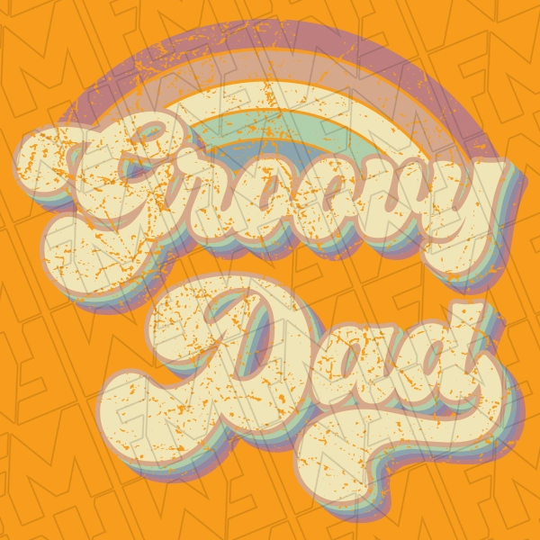 Groovy Dad Retro Rainbow DTF Transfer Fathers Day Directto-Film  0522