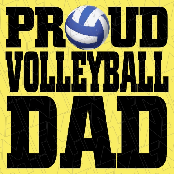 Proud Volleyball Dad DTF Transfer Fathers Day Direct to Film 0633