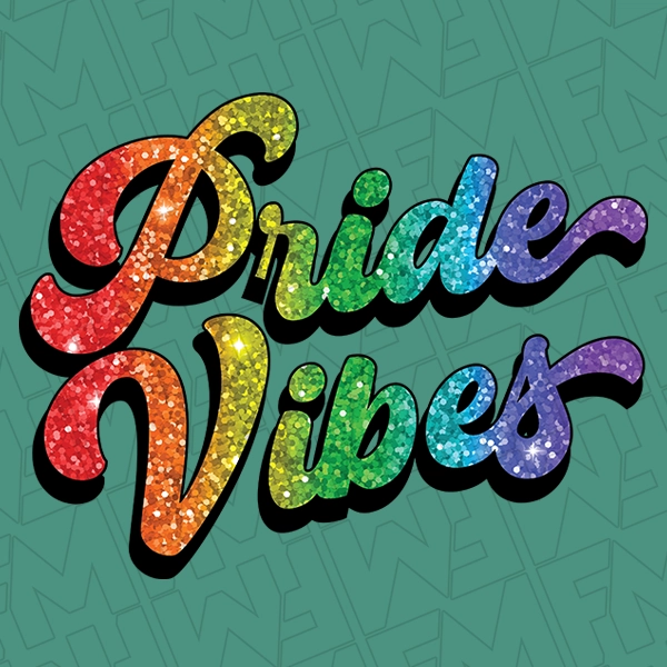 Pride Vibes Simulated Rainbow Glitter Script LGBTQ Pride DTF Transfer  Trendy Directto-Film  0258