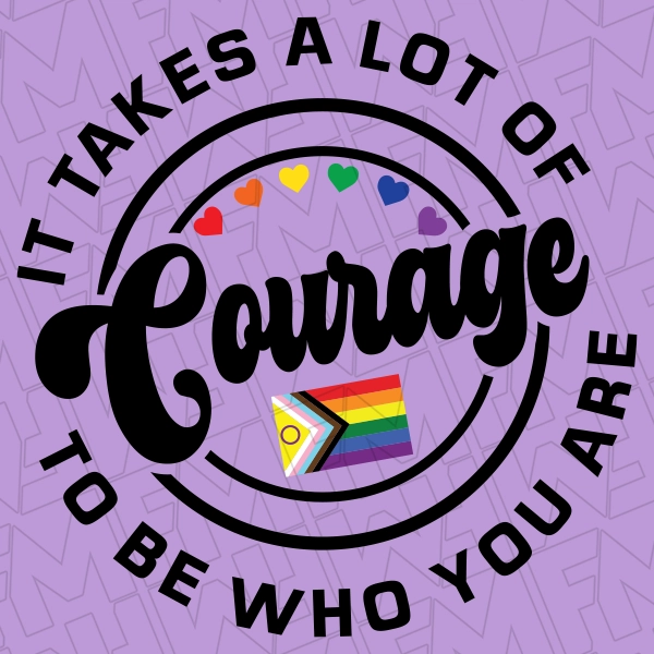 It Takes A Lot Of Courage To Be Who You Are LGBTQ Pride DTF Transfer  Trendy Directto-Film  0635