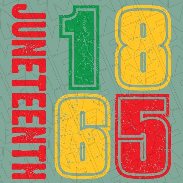 Juneteenth 1865 DTF Transfer  Juneteenth Direct to Film  0448