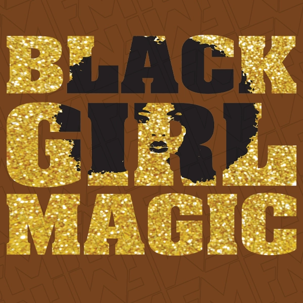 Black Girl Magic Glitter Faux DTF Transfer  Juneteenth Direct to Film 0458